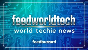 feedworldtech world techie news by feedbuzzard