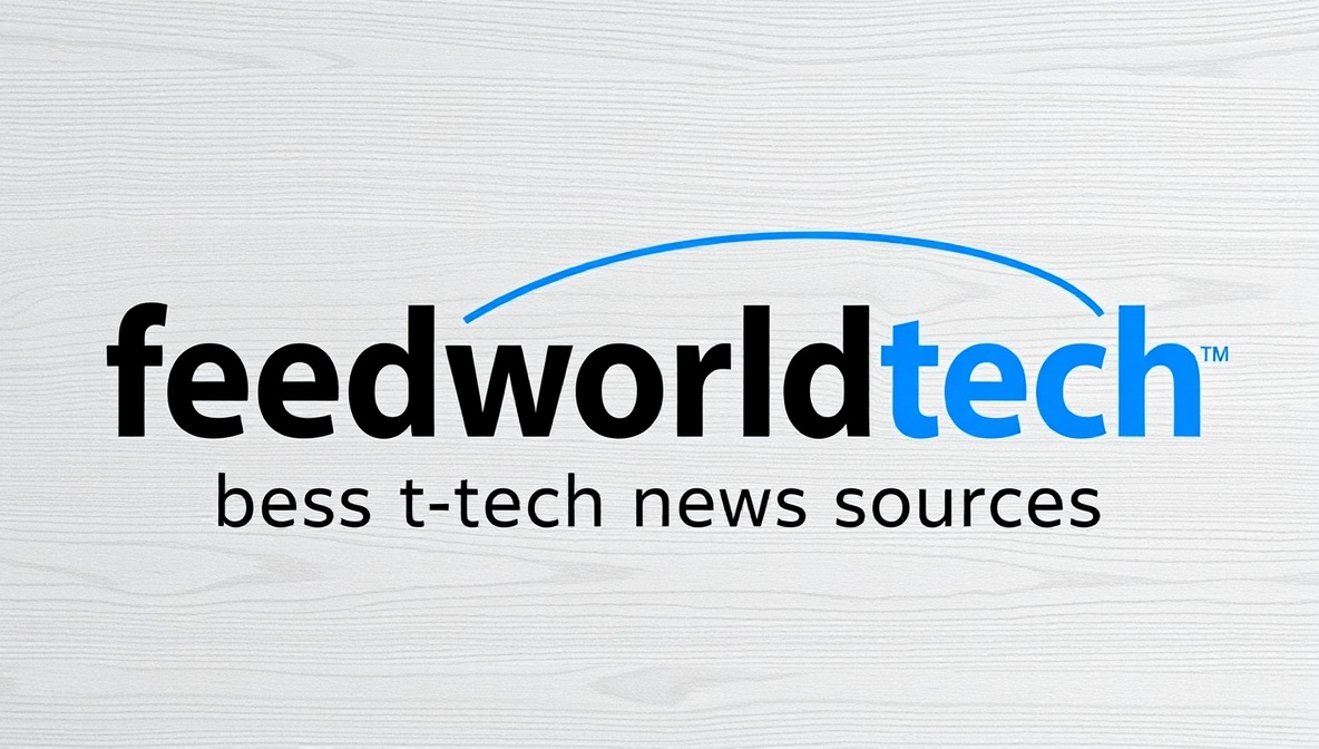 best tech news sources feedworldtech